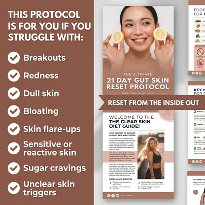 THE 21-DAY GUT-SKIN RESET PROTOCOL
